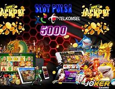 Situs Judi Slot Online Deposit Pulsa 5000 Tanpa Potongan